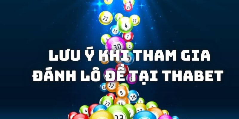Mẹo hay chinh phục lô đề thabet